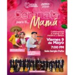 INVITA GOBIERNO MUNICIPAL A CELEBRAR EL DÍA DE LAS MADRES CON ‘SERENATA PARA TI… MAMÁ’