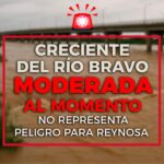 Descarta Protección Civil alto riesgo para Reynosa por crecida del río Bravo