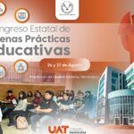 Promueve la UAT Congreso Estatal de Buenas Prácticas Educativas 2025