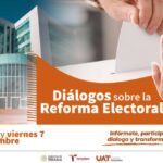 Realizará la UAT diálogos sobre la reforma electoral