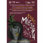 SELECCIONA LA UNAM A NUEVO LAREDO SEDE DE LA MUESTRA DE CINE ENAC 2025 