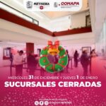 Informa COMAPA cierre de sucursales los días 31 de diciembre y 1 de enero por motivo de festividades de fin de año