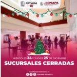 Anuncia COMAPA cierre de cajas los días 24 y 25 de diciembre con motivo de Navidad