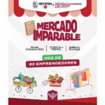 Ofrecerá Mercado Imparable productos de más de 60 emprendedores en Reynosa