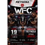 Invita Gobierno de Reynosa a disfrutar del WFC World Fighters Championship Round 2