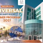 Invita UAT a sus estudiantes a participar en la convocatoria del Universal Orlando Resort Summer 2027